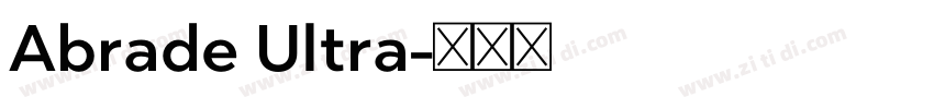 Abrade Ultra字体转换